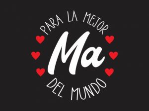 Dia de la madre | Calcomanías Plotter7